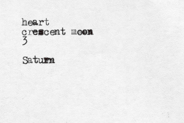 heart crescent moon 3 Saturn u