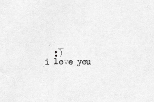 :) i love you 