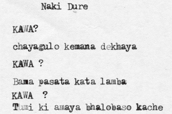 KAWA? chayagulo kemana dekhaya KAWA ? Bama pasata kata lamba KAWA ? Tumi ki amaya bhalobaso kache Naki Dure