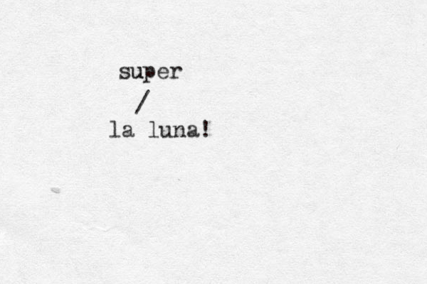 la luna! / super u 