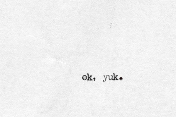 ok, yuk.