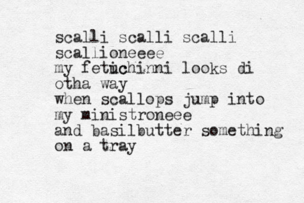 scalli scalli scalli scallioneeee my fetic uchinni looks di otha way when scallops jump into my ministroneee and basilbutter something on a tray 