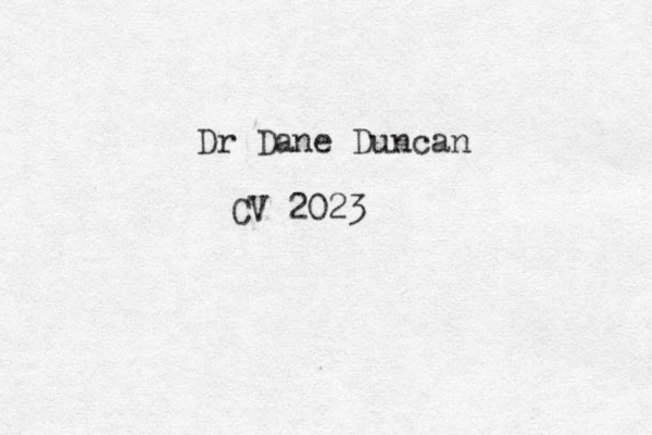 Dr Dane Duncan CV 2023 