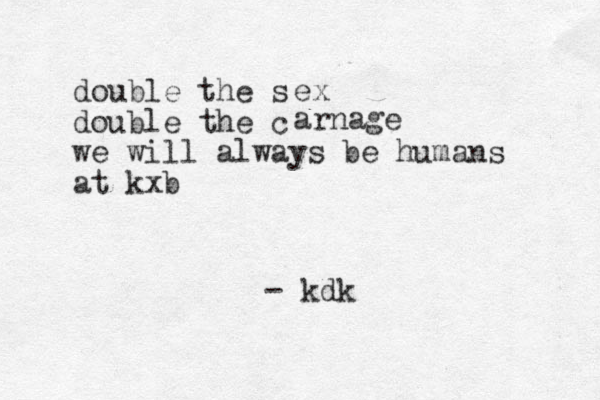 double the s double the c we will always be humans at kxb - kdk ex arnage 