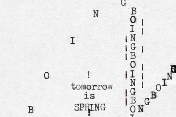 B O I N G B O I N G B O I N G B O I N G B O I N H G G G | | | | | | | | | | | | _ tomorrow is SPRING ! ! 