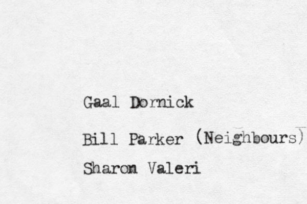 Gaal Dornick Bill Parker (Neighbours) Sharon Valeri