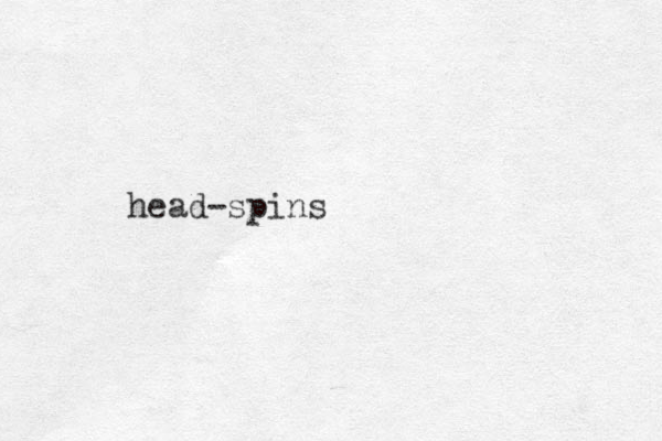 head-spins
