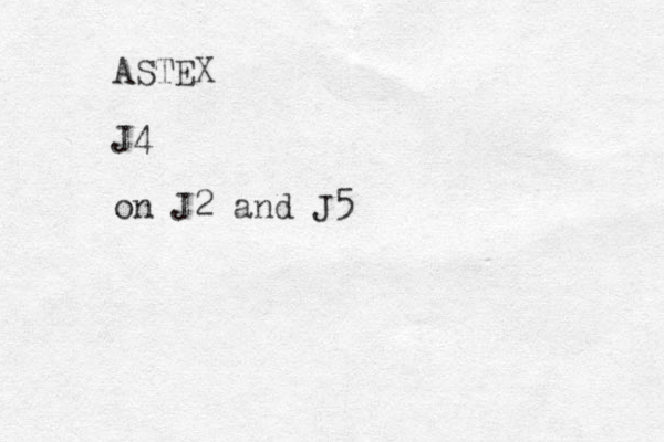 ASTEX J4 on J2 and J5 