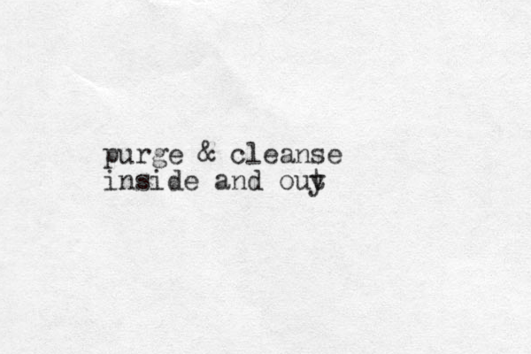 purge & cleanse inside and ouy t 