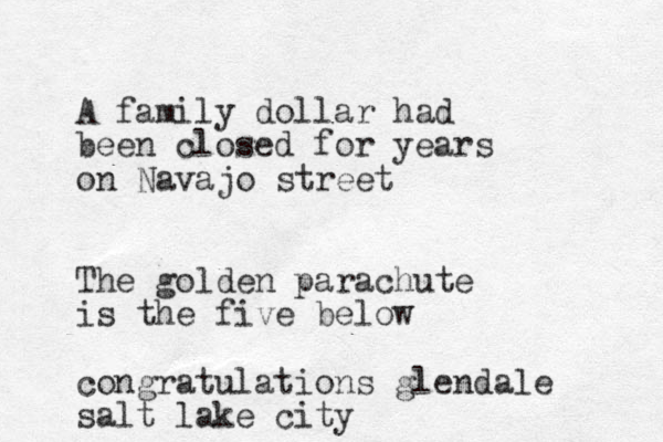 A family dollar had been closed for years on Navajo street The golden parachute is the five below congratulations glendale salt lake city