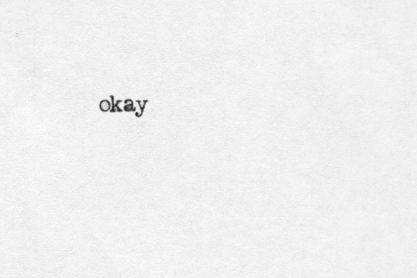 okay