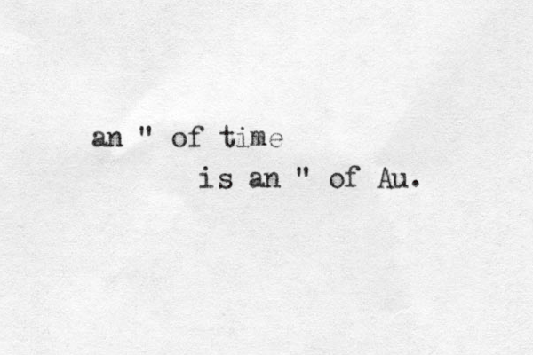 an " of time is an " of Au. 