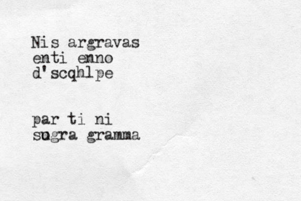Nis argravas enti enno d'scqhlpe par ti ni sogra u gramma 