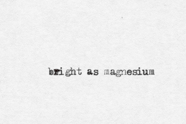 bright as magnesium