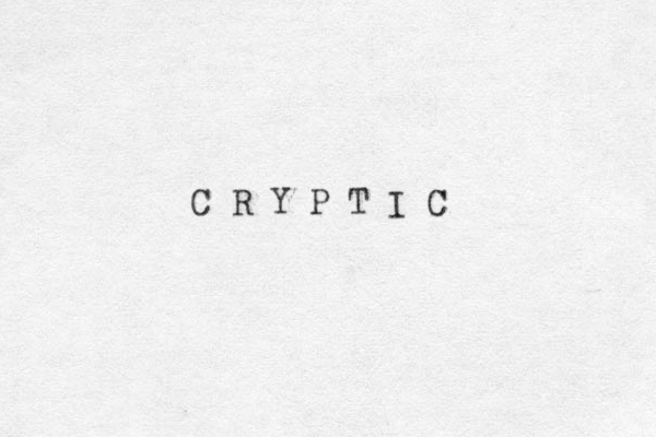 C R Y P T I C 