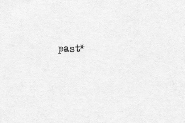 past*