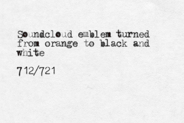 Soundcloud emblem turned from orange to black and white 712/721