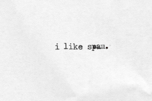 i like spam.
