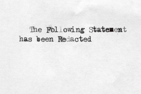 The Following Statement has been Redacted