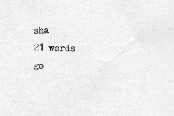 sha 21 words go 