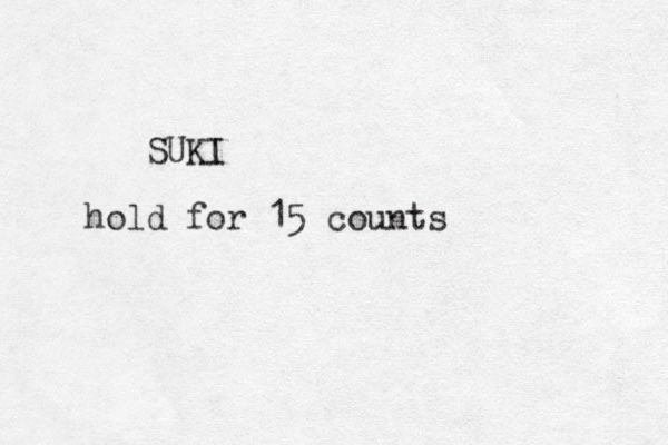 SUKI hold for 15 counts