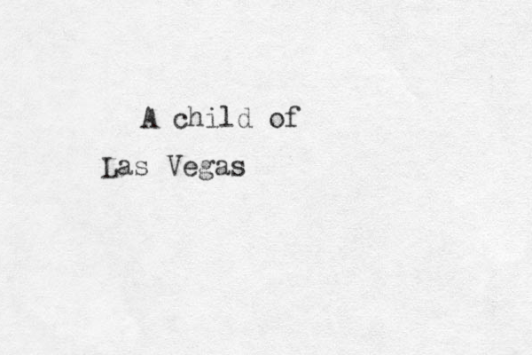 A child of Las Vegas