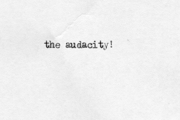the audacity!