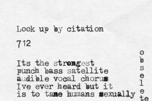 Look up by citation 712 Its the strongest punch bass satellite audible vocal chorus Ive ever heard but it is to tane me humans sexually o b s e l e te 