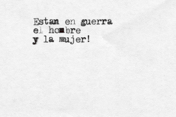 Estan en guerra el hombre y la mujer!