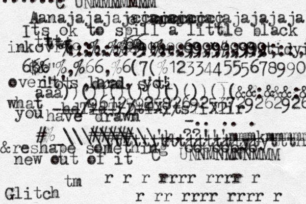 ::::::: :::::::::::::;;;;;;;::;::, Glitch tm $ &" %,% 66,% 6(7(%123344555678990 it's lard, yo! !ot ,dral s'ti aaa))())()()()()())()(&&:&&&:&&: ---/---//---// -.. .. . %9;%, %9 %69|%+,68,*#,58,tidyiXtti.i5 %8dt8d85,tiDyidtisti:t5:8d55dtid5:8ii:8:58:t5:8tis:85ti:ts88:5:titis:86%*|58:t:8#*.#|8is5ti:8:5.*#|*57t::85tis:68dyiYddydYdyd6;%+ * * * * # ##### #% _\\\\\\\\\\ 'k .,??!!'mmmkmmmmmmm C UNNMNMNNMMM C UNMMMMMMM c ummmmm cccccccccc 666 66666666 69 96 99999999999999 r rr rrrr rrrr r r r r rrrr rrrr r tttttttttttttttytyttthhhggghhh hdTidTiDtTXitsTiXTir A anajajajajajajajajajajajajajaja1720379396326926 96125925826925372926292622"2972 Its ok to spill a little black inkovrt over t ttt ttt what you have drawn &reshape something new out of it