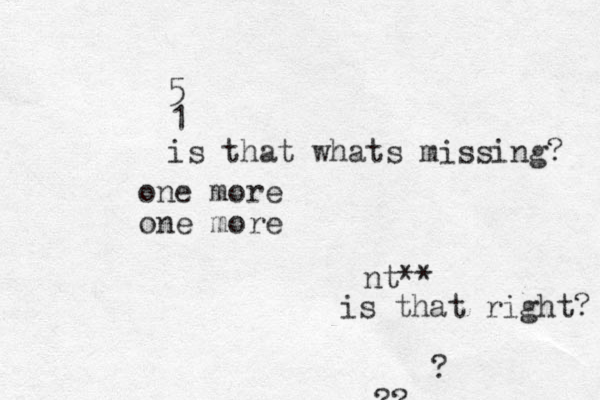 5 1 is that whats missing? one more one more is that right? nt** ?? ?