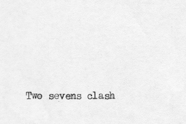 Two sevens clash
