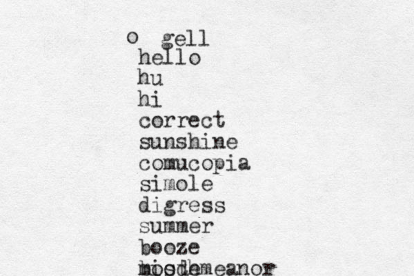 gell o hello hu hi correct sunshine comucopia simole digress summer booze booth misdemeanor
