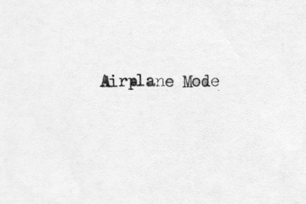 Airplane Mode 