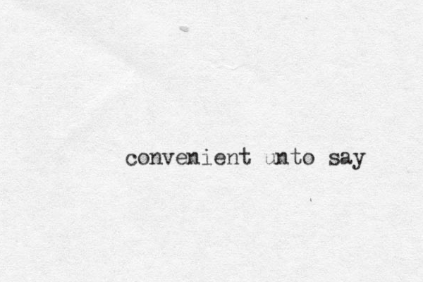 convenient unto say