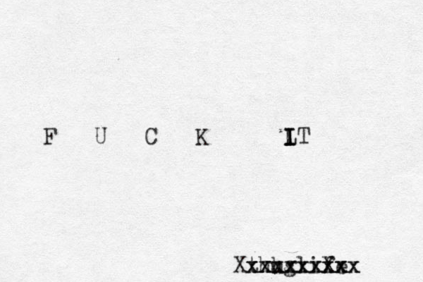 F U C K L I I IT thh uglife Xxxxxxxxxx xxxxxxxxx x X
