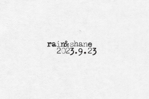 rain&shane 2023.9.23 