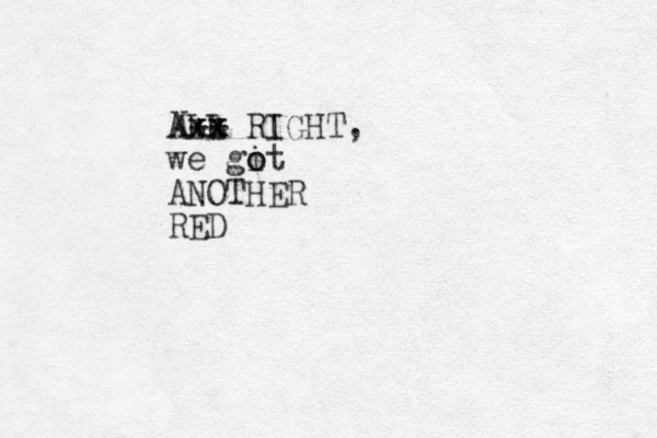 ALL RIGHT, we gi o ot ANOTHER RED Xxx xx ++ 
