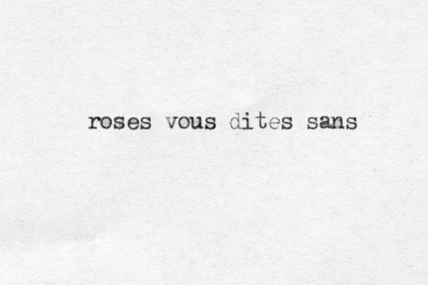 roses vous dites sans