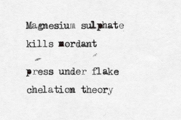 Magnesium sulphate kills mordant press under flake chelation theory 
