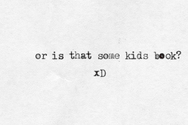 or is that some kids book? xD 