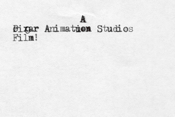 A O o Pixar An imatuon i Studios Film ! 