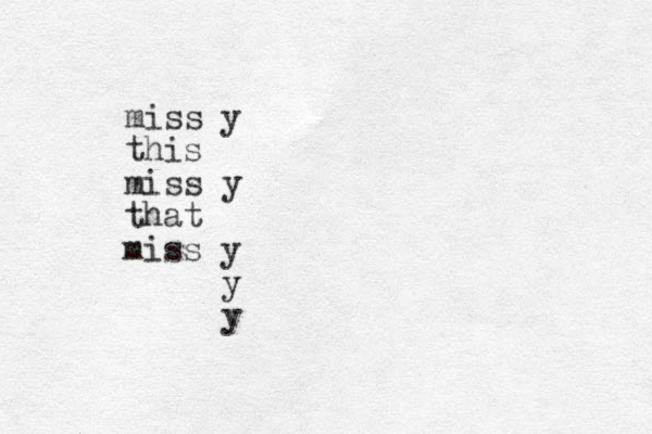miss y this miss y that miss y y y