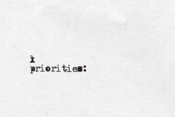 l x priorities :