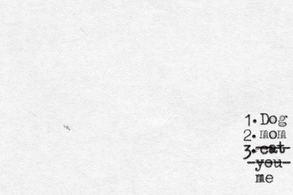 1 2 3 .Dog .mom .cat ---- you- ---- me 