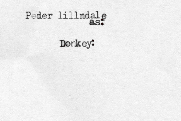Donkey Peder lillndale as: : 