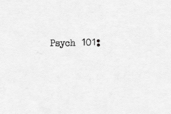 Psych 101: