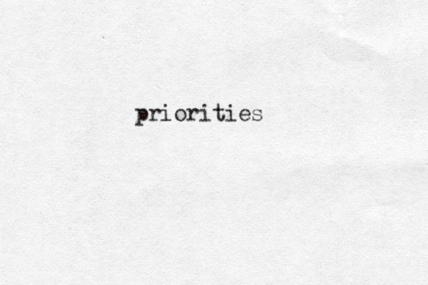 priorities