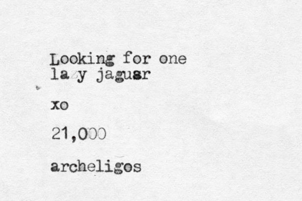 Looking for one lazy jagusr a xo 21,000 archeligos