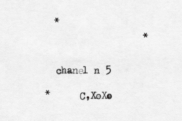 chanel n 5 C,XoXo * * *